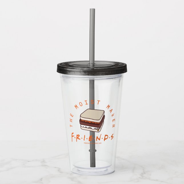 Copo De Acrílico FRIENDS™ | O Moist Maker (Frente)