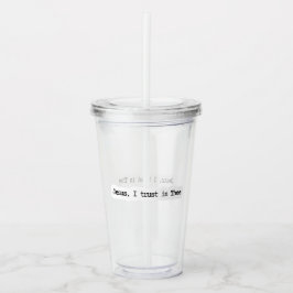 Copo De Acrílico Jesus Eu Confio Em Você Tumbler Minimalista Claro