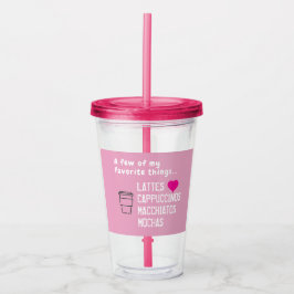 Copo De Acrílico Minhas Coisas Favoritas Café Gelado Rosa 