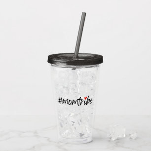 Copo De Acrílico #MomTribe   Roteiro de Maternidade Moderna Dia das