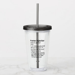 Copo De Acrílico Nurse Injector Definition Aesthetic Nurs