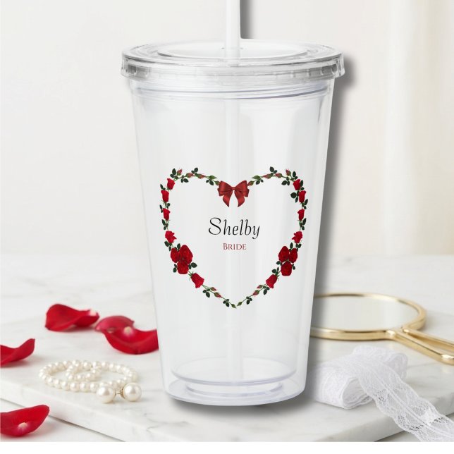 Copo De Acrílico Romantic Red Rose Bride To Be Acrylic Tumbler (Personalized Bride Tumbler with Romantic Red Rose Heart Wreath for Wedding Morning)