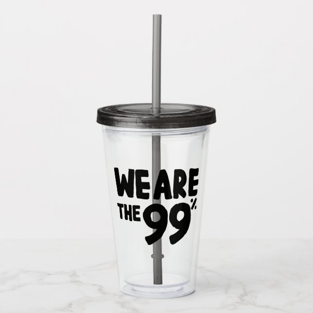 Copo De Acrílico Somos os 99% (Frente)