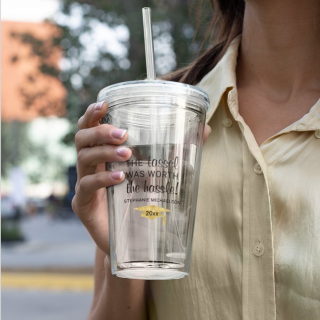 Copo De Acrílico Tassel de Graduação Valendo o Hassle Personalizado (Graduation Tassel Worth the Hassle Personalized Acrylic Tumbler
)