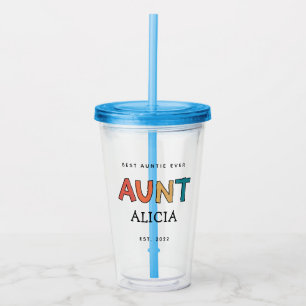 Copo De Acrílico Tia Personalizada com Presente Melhor Tia Sempre B