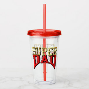 Copo De Acrílico Tumbler - "PAI SUPER"