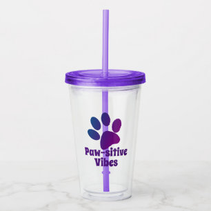 Copo De Acrílico Vibes Pawsitivos   Tumbler em acrílico para impres