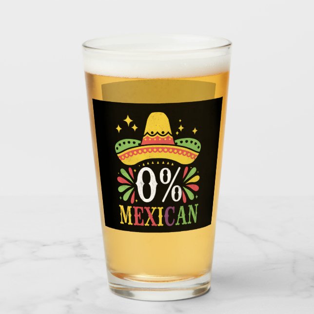 Copo De Pint 0% Mexicano Zero Por Cento Engraçado Cinco De Maio (Frente (Preenchido))