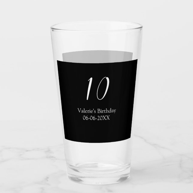 Copo De Pint 10th birthday white black name date calligraphy  (Frente)