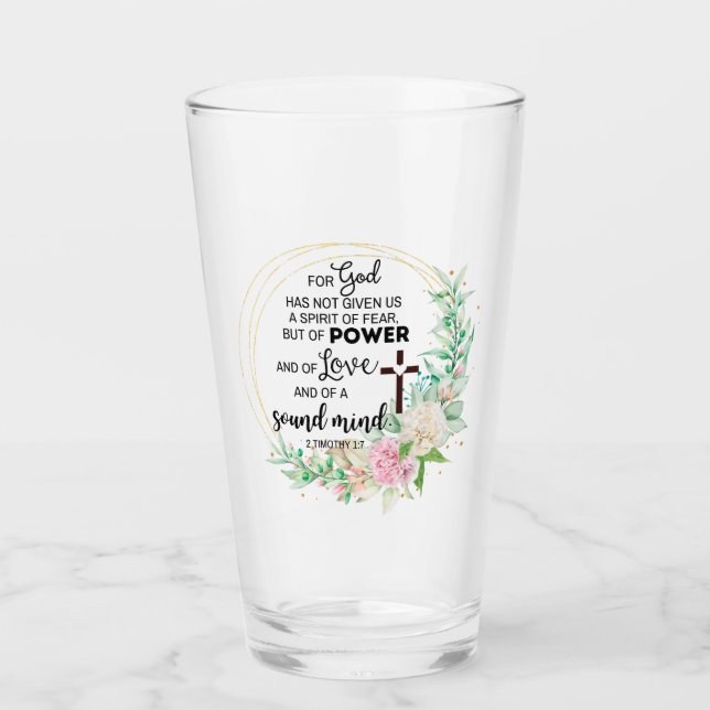 Copo De Pint 2 Timothy 1:7 Deus não deu um espírito de medo (Frente)