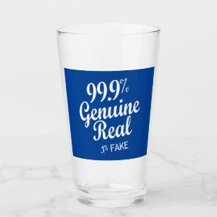 Copo De Pint 99,9% Verdadeiro Real .1% Falso