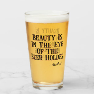 Copo De Pint A beleza está nos olhos do detentor da cerveja - Á