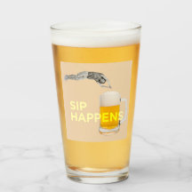 A fun and quirky “Sip Happens” pint glass