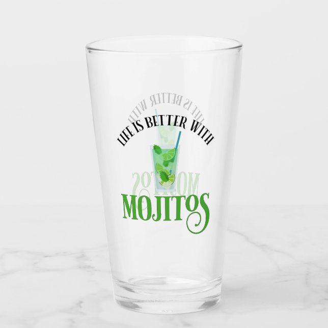 Copo De Pint A Vida É Melhor Com Mojitos (Frente)
