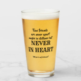 Copo De Pint Amigos do Tempo - Proposta Engraçada de Bridesmaid