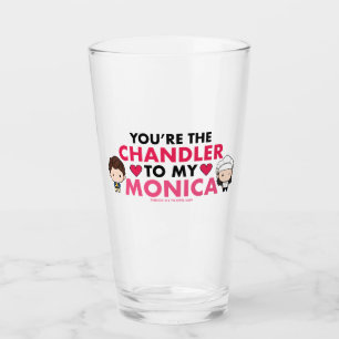 Copo De Pint AMIGOS™ Você é a Chandler para minha Monica