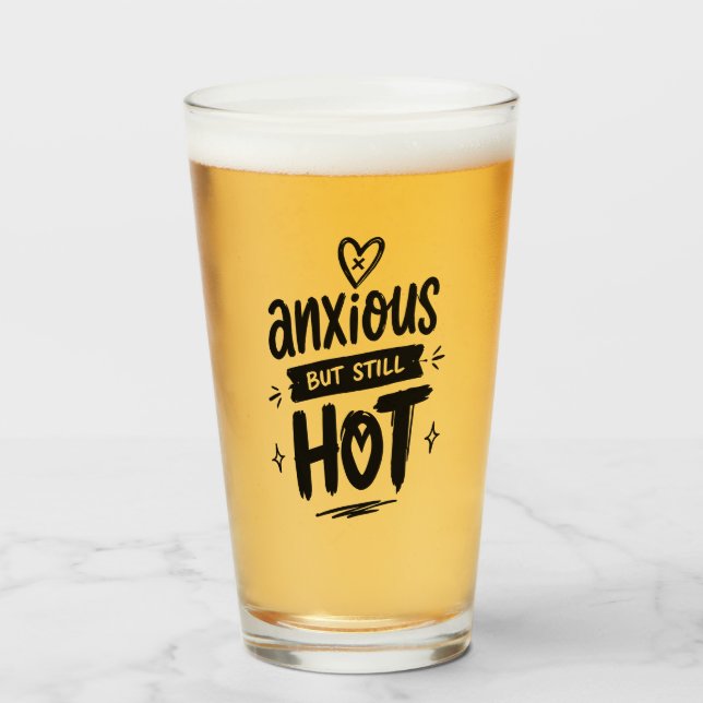 Copo De Pint Anxious But Hot (Frente (Preenchido))