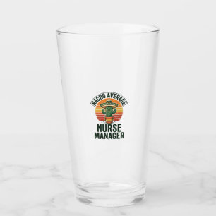 Copo De Pint Camisa engraçada de enfermeira gerente não média c