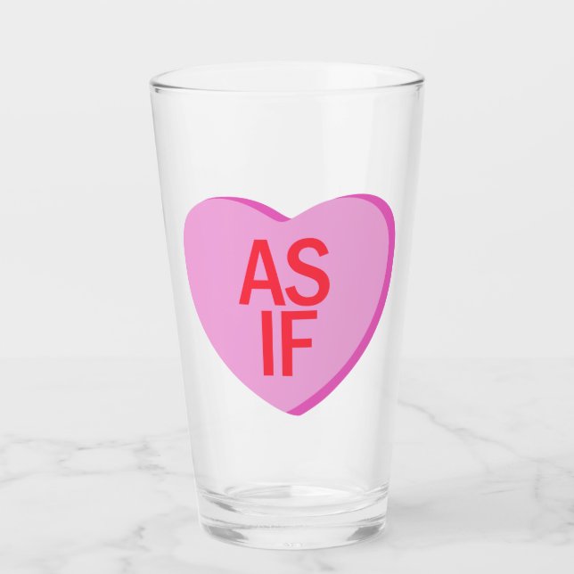 Copo De Pint Candy Heart - AS IF (Frente)