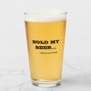 Copo De Pint Citação Divertida Segure Minha Cerveja Tipografia