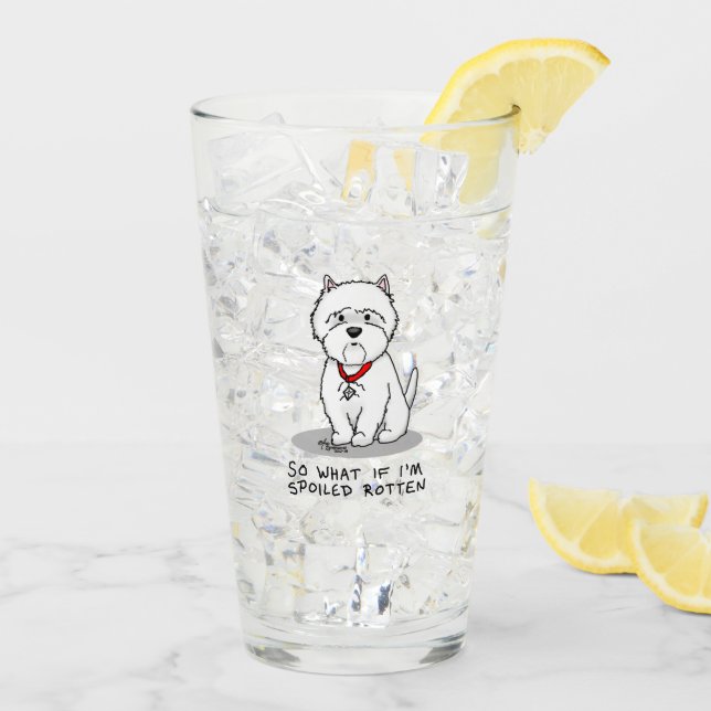 Copo De Pint E se eu for mimado Cachorro de Westie Rotten (Gelo traseiro)