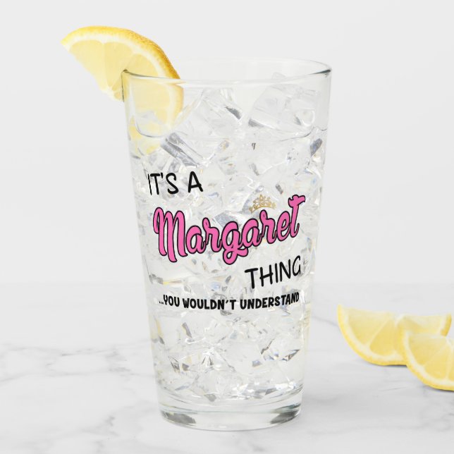 Copo De Pint É uma coisa da Margaret que você não entenderia (Gelo frontal)