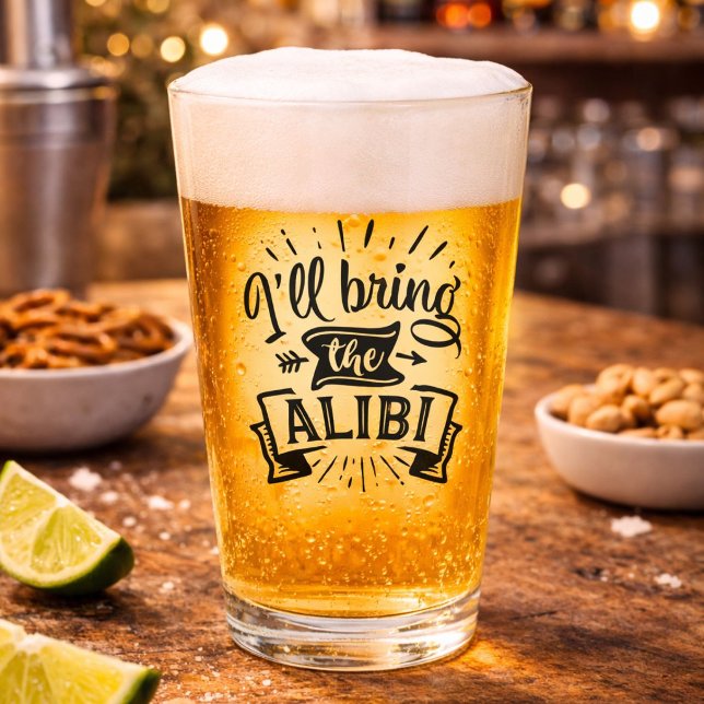 Copo De Pint Engraçado Eu Trarei o Álibi (Criador carregado)