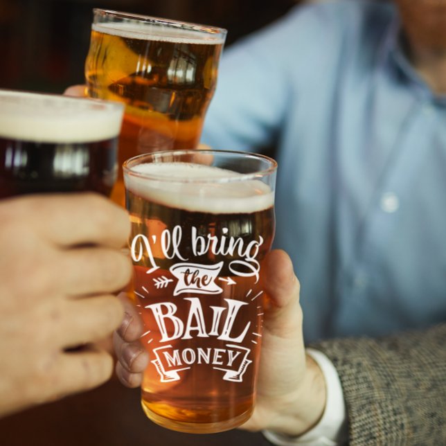 Copo De Pint Engraçado Trazer O Dinheiro Da Fiança (Criador carregado)