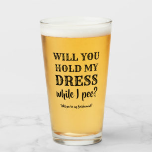 Copo De Pint Enquanto Eu Peço - Engraçada Proposta Da Bridesmai