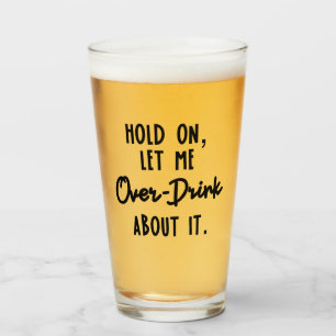 Copo De Pint Espere, deixe-me beber mais sobre isso, cerveja.