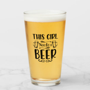 Copo De Pint Esta garota precisa de cerveja