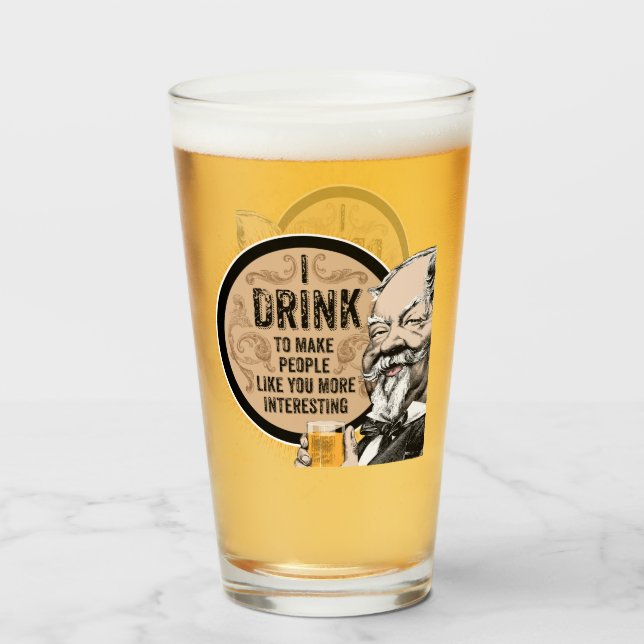 Copo De Pint Eu bebo (para torná-lo mais interessante) (Frente (Preenchido))