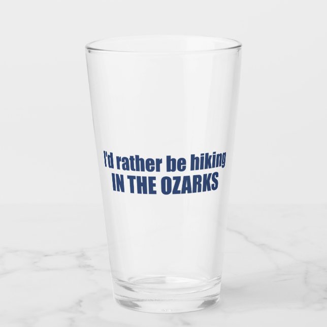 Copo De Pint Eu Preferencialmente Andando Nas Ozarks (Frente)