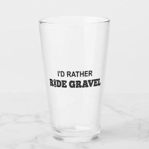 Copo De Pint Eu Preferencialmente Gravel.