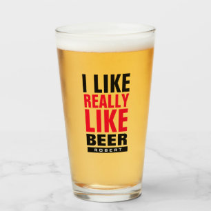 Copo De Pint Eu realmente gosto de cerveja tipografia engraçada