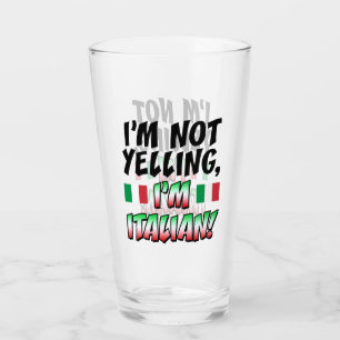 Copo De Pint Eu sou não gritando mim sou engraçado italiano