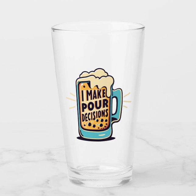 Copo De Pint Eu Tomo Pour Decisões Cerveja (Frente)