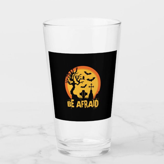 Copo De Pint Halloween Be Afraid Halloween Birthday (Frente)