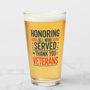 Copo De Pint Homenageando Todos os Que Serviram Obrigado Dia do