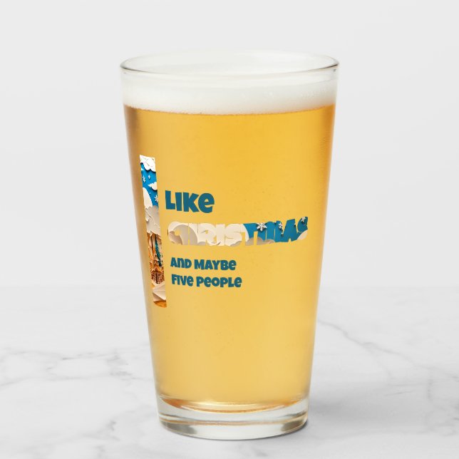 Copo De Pint I Like Christmas and Maybe (Frente (Preenchido))
