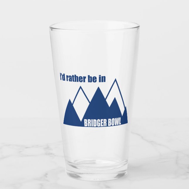 Copo De Pint I'd Rather Be In Bridger Bowl Mountain (Frente)