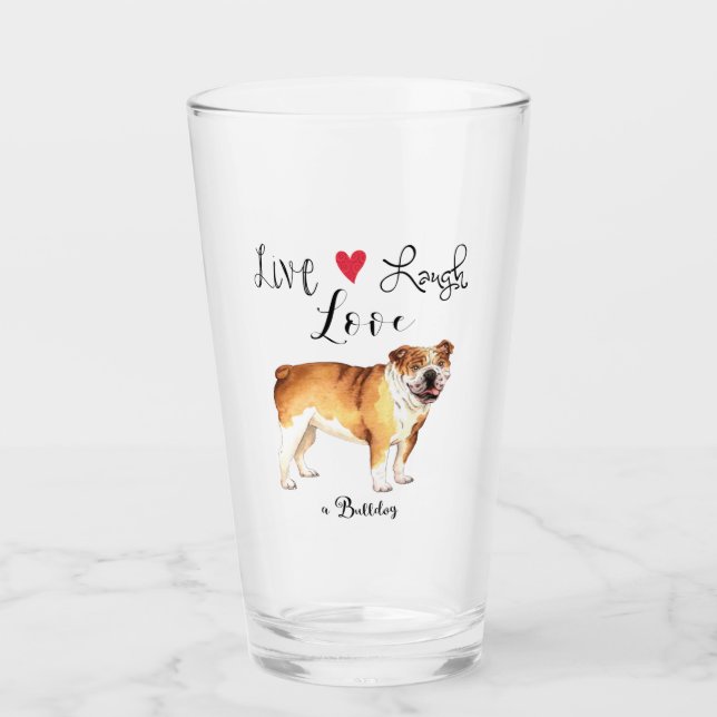 Copo De Pint Live Laugh Love a Buldogue (Frente)