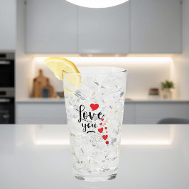 Copo De Pint Love You Glass Cup