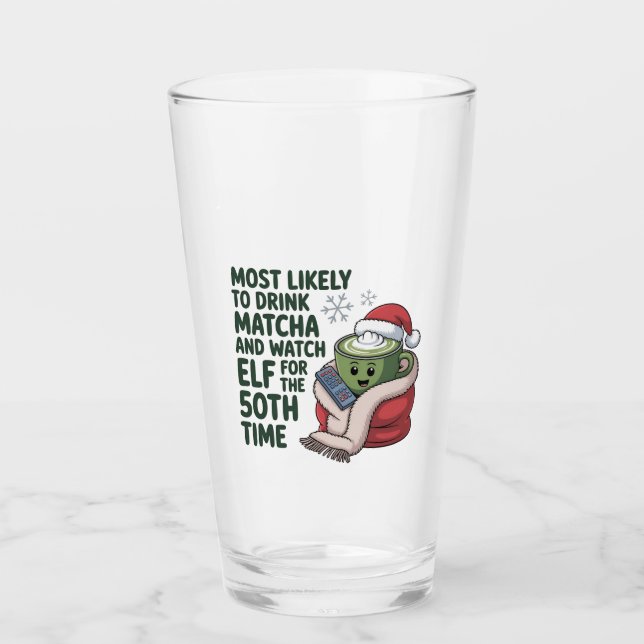 Copo De Pint Mais Propenso a Beber Matcha e Assistir Elf Natal  (Frente)