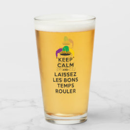 Copo De Pint MANTER CALM e LAISSEZ LES BONS TEMPS ROULER