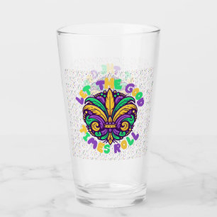 Copo De Pint Mardi Gras Deixe os bons tempos rolar