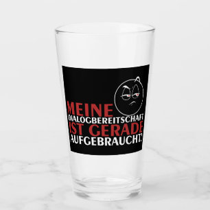 Copo De Pint Minha disposição para diálogo acabou!