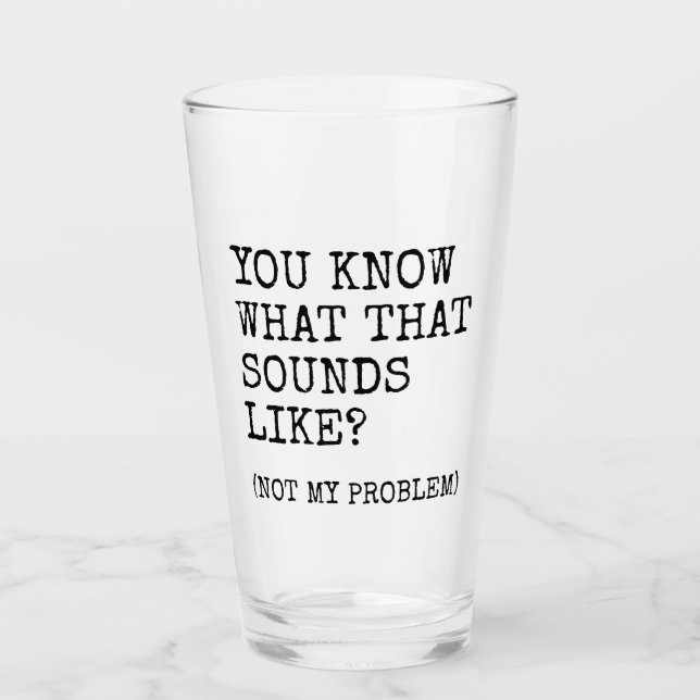 Copo De Pint Não é problema meu (Frente)