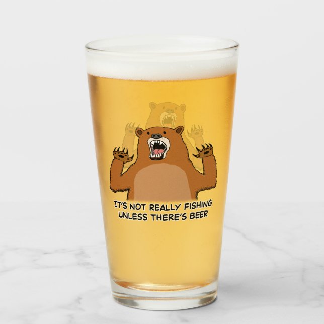 Copo De Pint Não está pescando realmente a menos que houver (Frente (Preenchido))