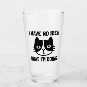 Copo De Pint Não faço ideia do que estou fazendo, gato engraçad